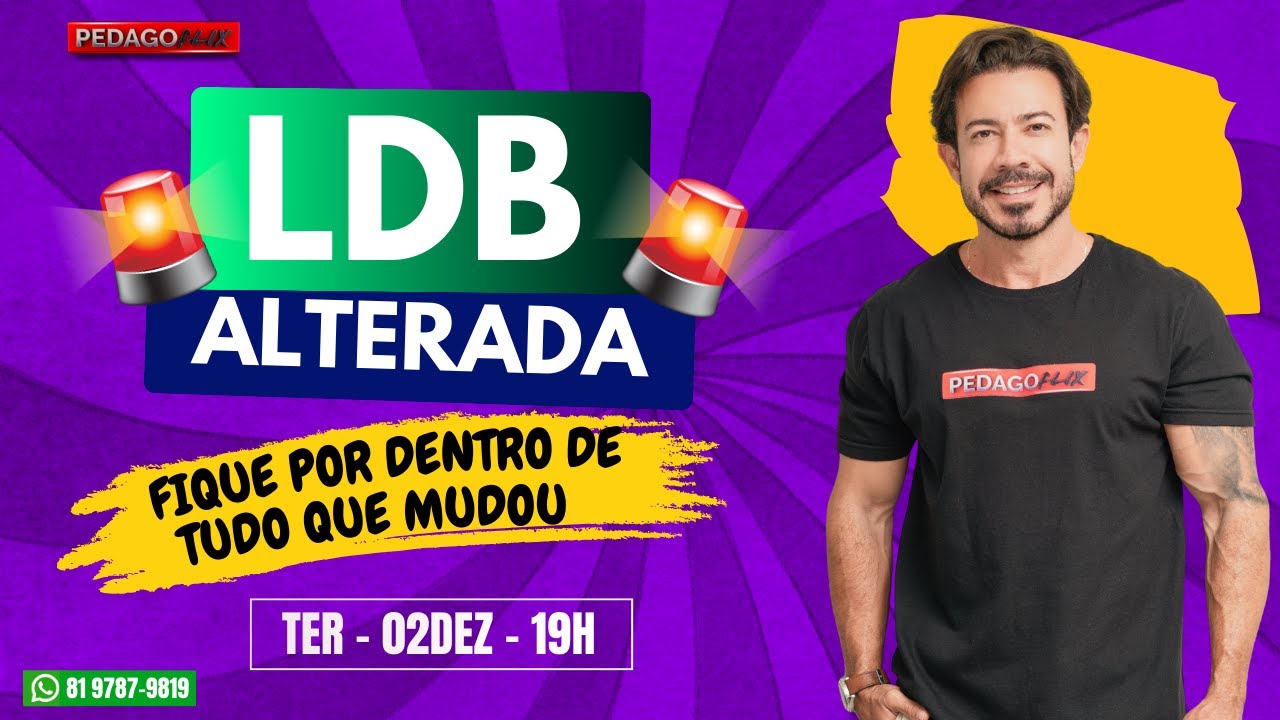 🔴 Ao vivo | LDB Alterada – Fique por Dentro de Tudo que Mudou!