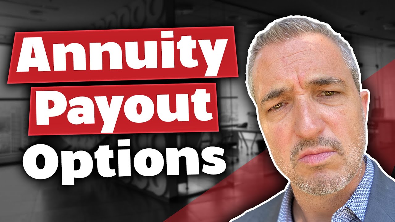 Annuity Payout Options