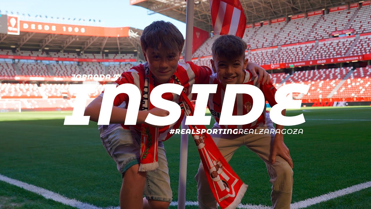 INSIDE RSG (Real Sporting-Real Zaragoza)