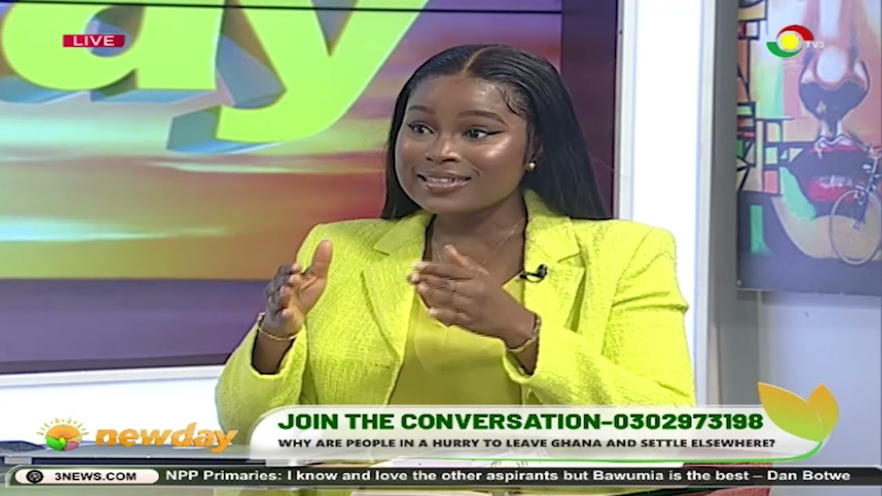TV3NewDay: Why are Ghanaians in a hurry to leave the country and settle elsewhere?