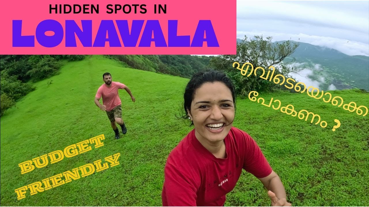 LONAVALA/എവിടെയൊക്കെ പോകണം ?/Hidden spot in Lonavala 