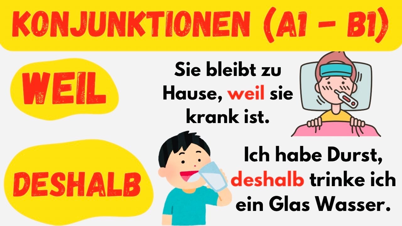 Learn German Subordinating Conjunctions: &lsquo;Weil&rsquo; and Deshalb&rsquo; with Examples | A1-A2-B1 |