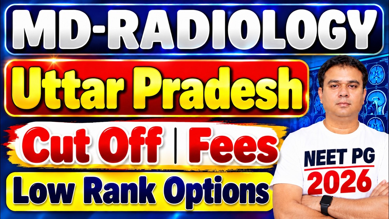 NEET PG 2026 | MD Radiology in UP | Cut Off | Fees | Low Rank Options | Best Private Colleges