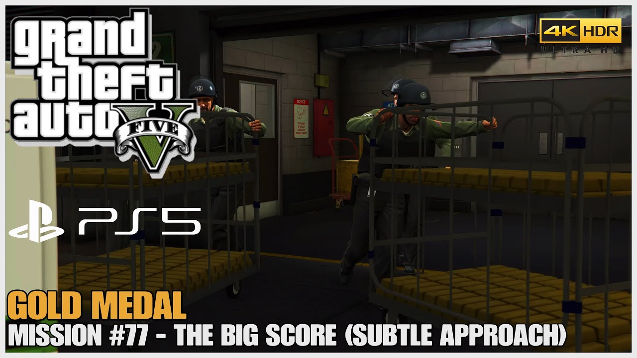 GTA 5 PS5 - Mission #77 - The Big Score (Subtle Approach) [Gold Medal] 4K HDR