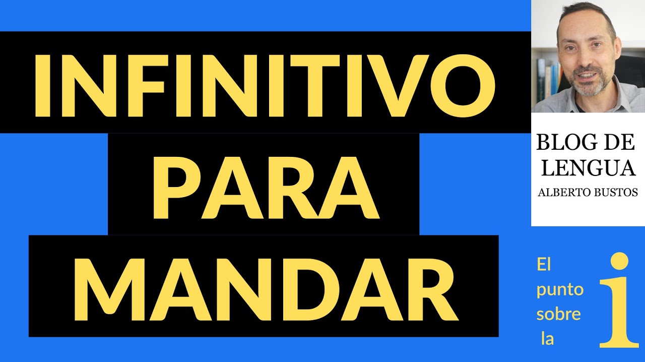 Infinitivo para mandar: casos en que es correcto