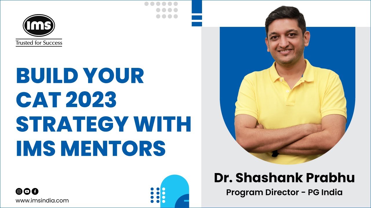 How to Crack CAT - One-on-One Strategy Sessions With IMS Mentors