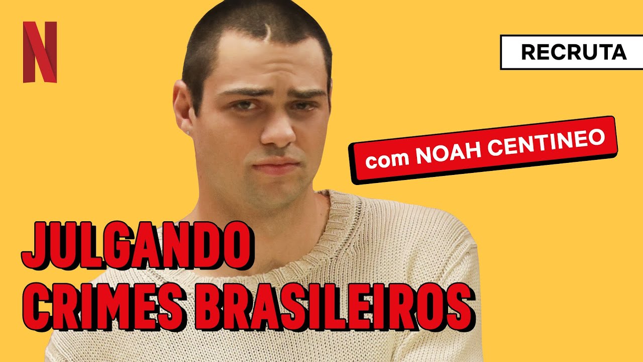 Noah Centineo se torna advogado de pequenas causas brasileiras | Recruta | Netflix Brasil