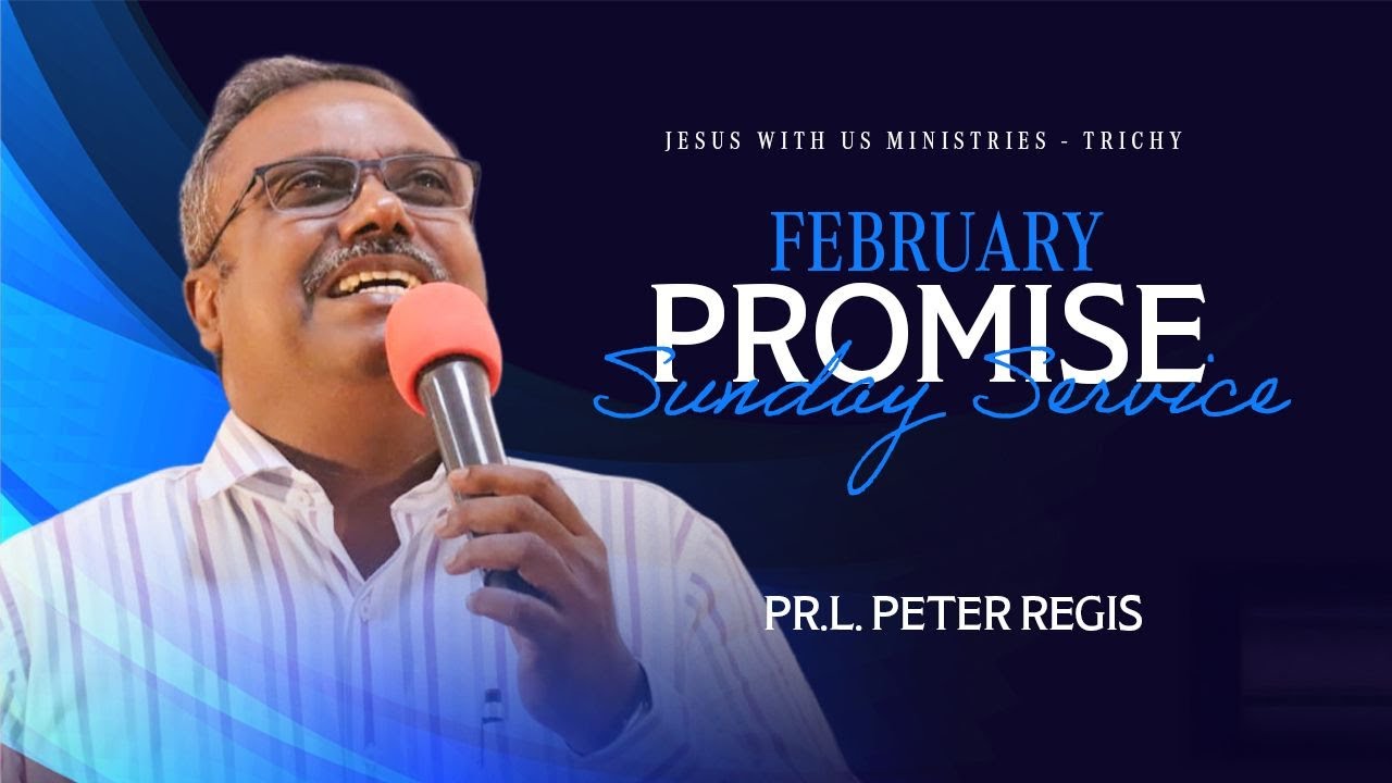 Sunday Message -2026 | February Month Promise service | #peterregis | #tamilchristianmessage | JWU