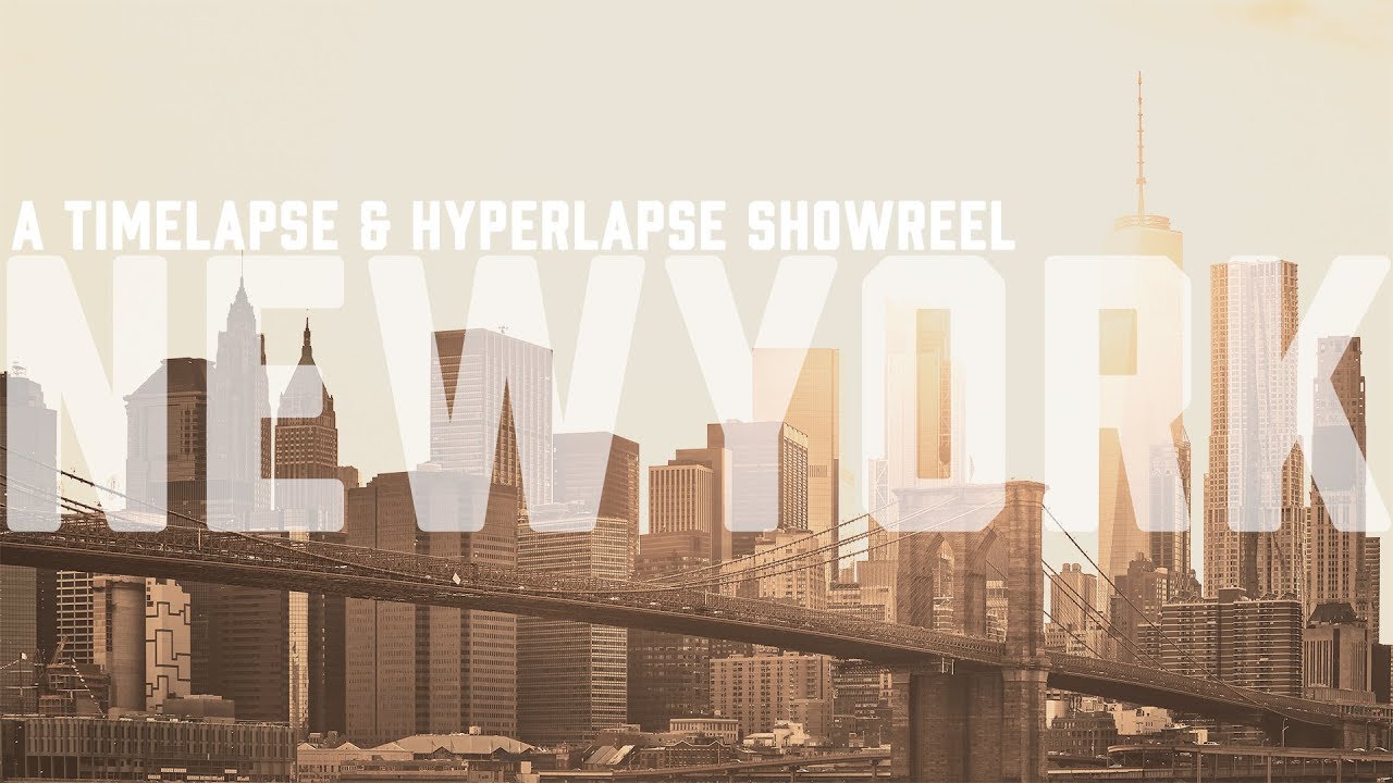 New York - A Timelapse & Hyperlapse Showreel - 4K