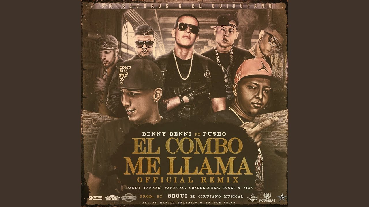 El Combo Me Llama (Remix) (feat. Pusho, Daddy Yankee, Farruko, Cosculluela, D.OZi & Sica)