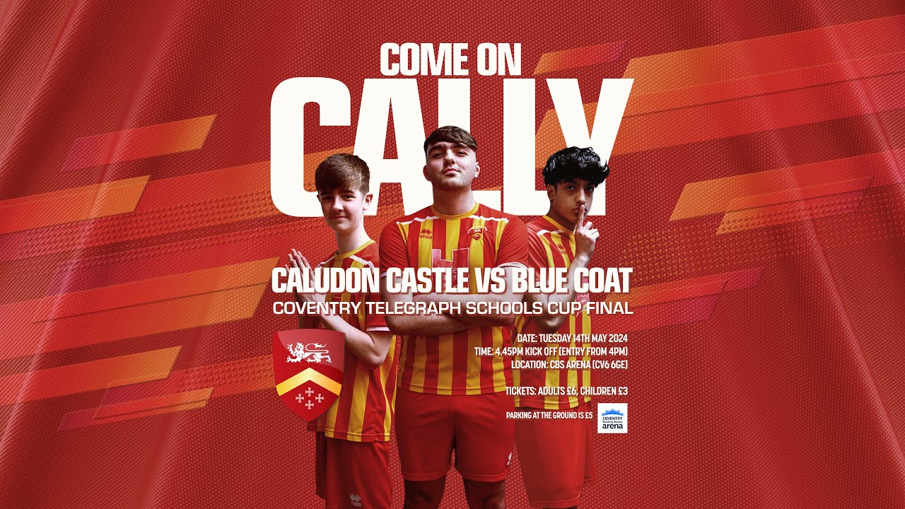 CALLY UNSEEN: Caludon Castle v Blue Coat | Schools Cup Final 2024