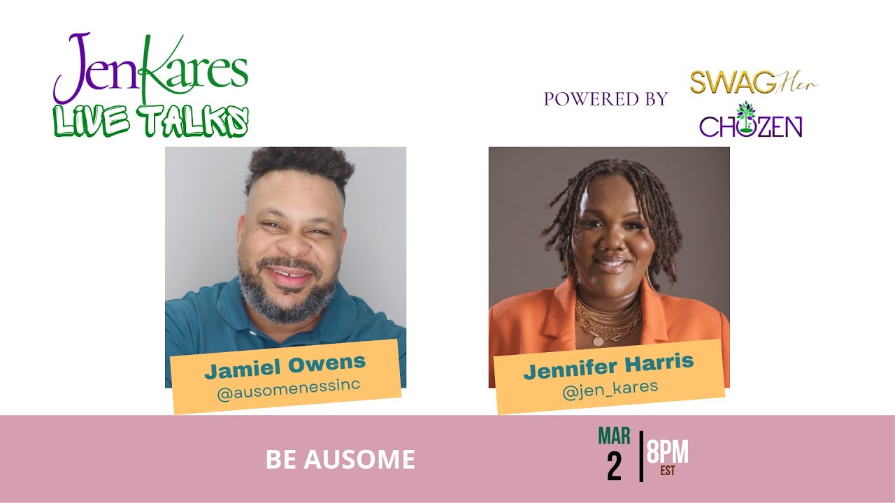 Jen Kares LIVE: Be Ausome with Jamiel Owens