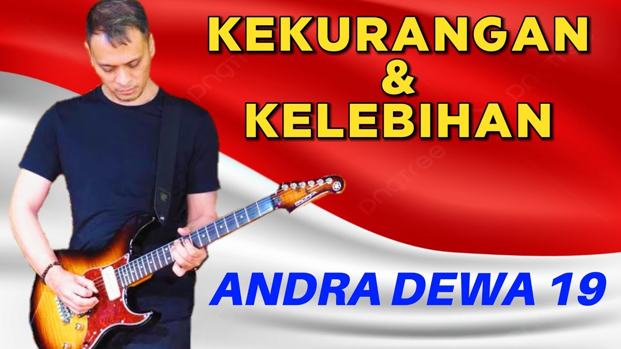 KEKURANGAN ANDRA RAMADHAN DAN KELEBIHANNYA