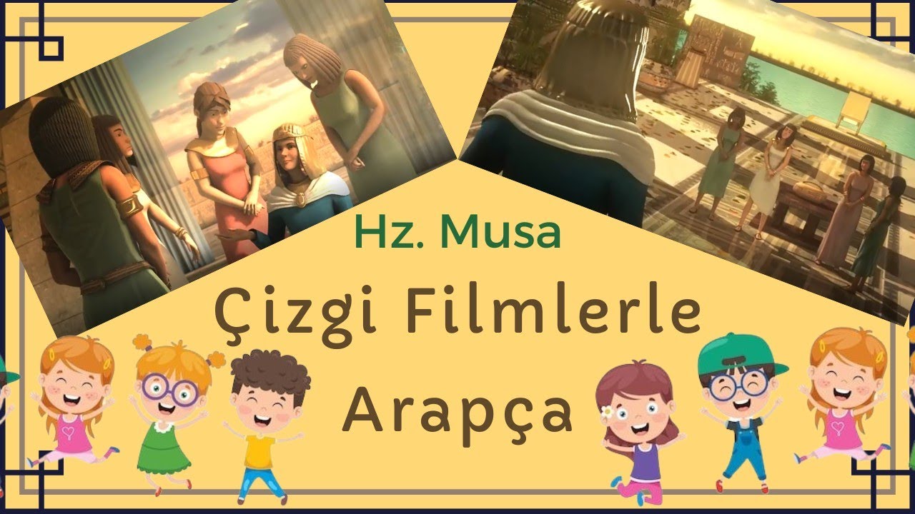 Çizgi Filmlerle KOLAY ARAPÇA-3 Hz. Musa (a.s.)