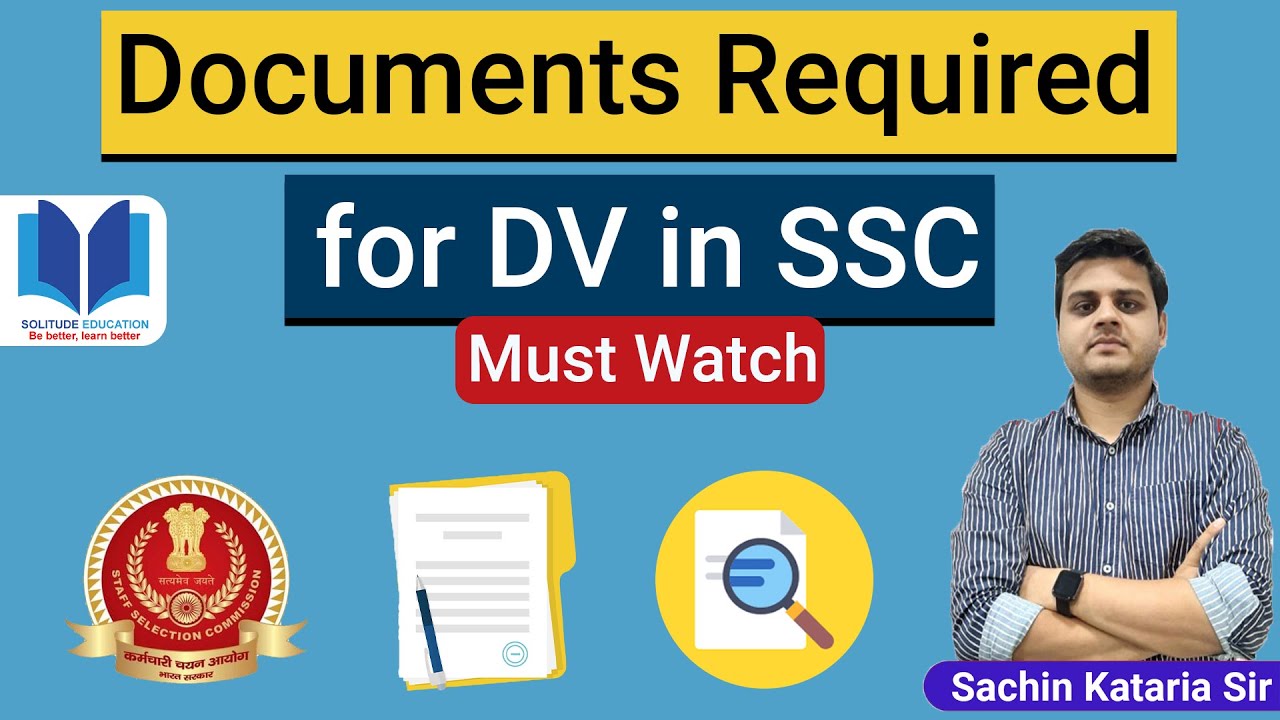 Document Required for SSC JE DV | List of Documents for SSC JE 2020 Document verification