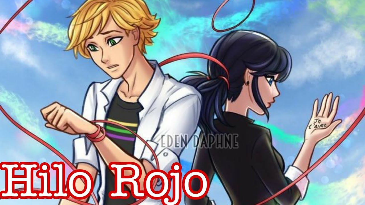 Hilo rojo//Pelicula||Adrinette y LadyNoir||Marichat_735_C.R