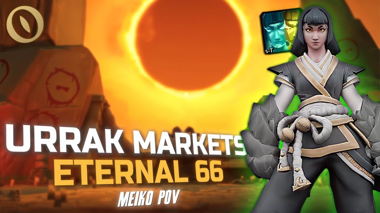URRAK MARKETS ETERNAL +66 | Fellowship Meiko