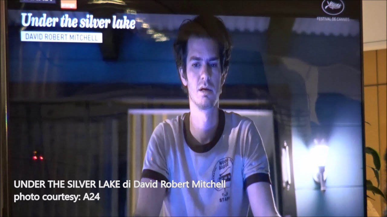 Cannes 2018, UNDER THE SILVER LAKE di David Robert Mitchell