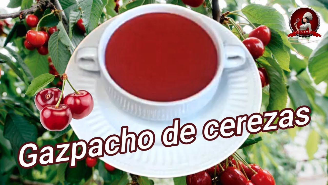 Gazpacho de cerezas 🍒 Super f&aacute;cil y super rico!