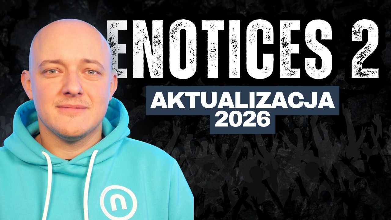 ENOTICES 2 - AKTUALIZACJA 2026 - Więcej pracy przy Ogłoszeniach o Udzieleniu Zam&oacute;wienia!
