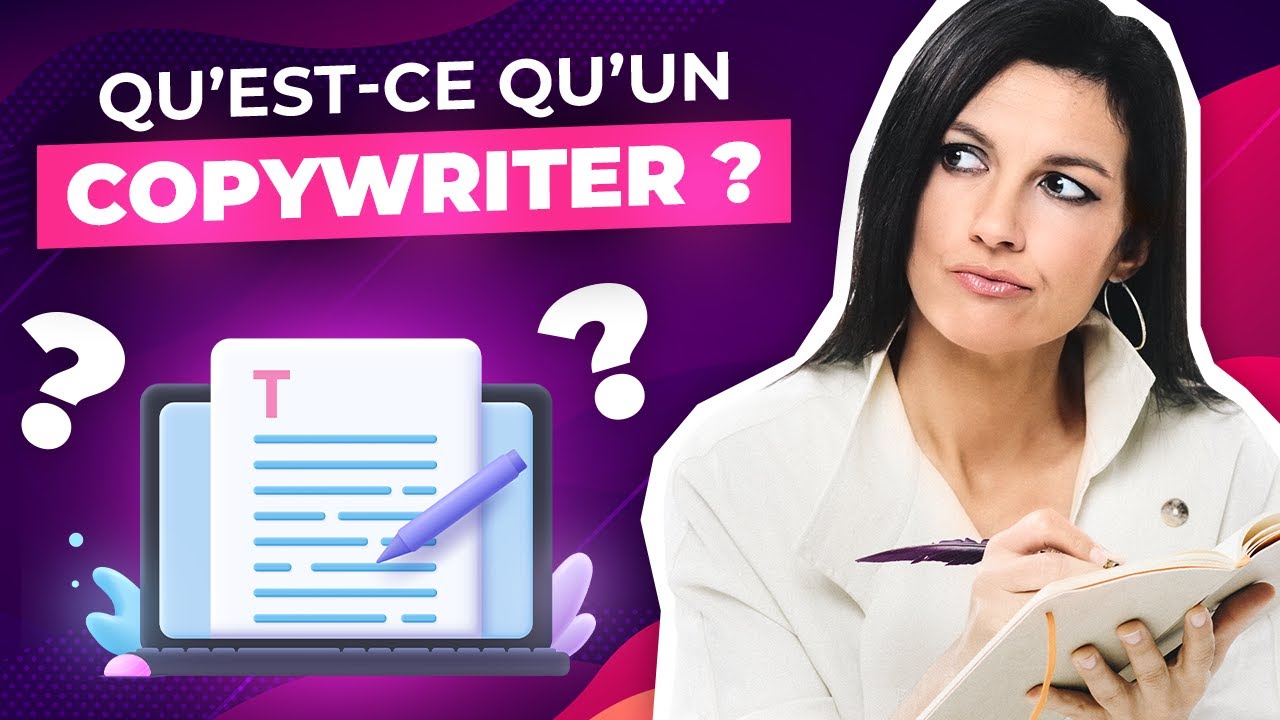 Qu'est-ce qu'un COPYWRITER ?