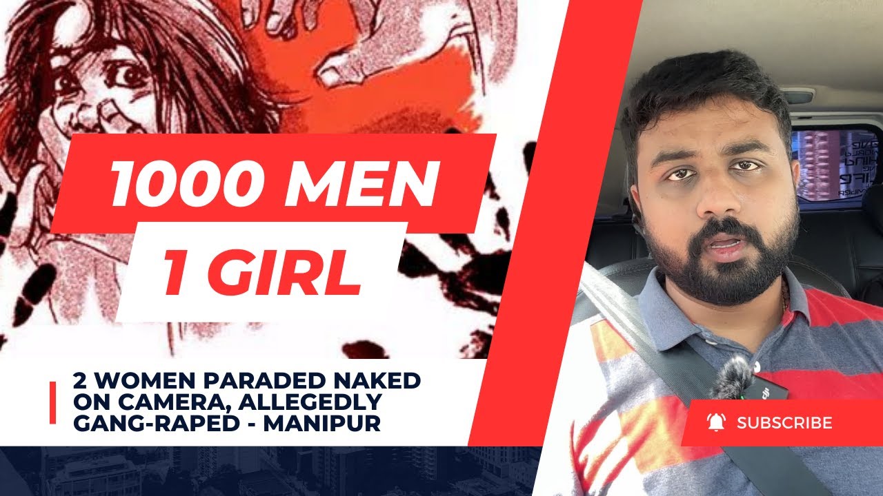 Shocking Incident in Manipur - 2 Women Allegedly Assaulted in Ethnic Clash | Urgent Action Needed! 🆘
