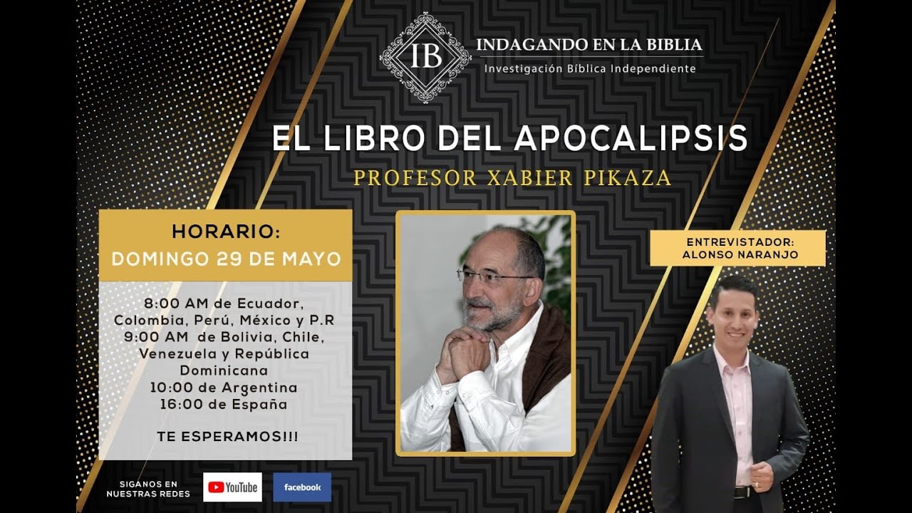 Profesor Xabier Pikaza: El Libro del Apocalipsis.