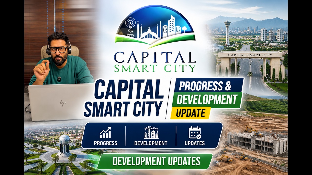Capital Smart City | Capital Smart City Progress & Development Update | Development Updates |