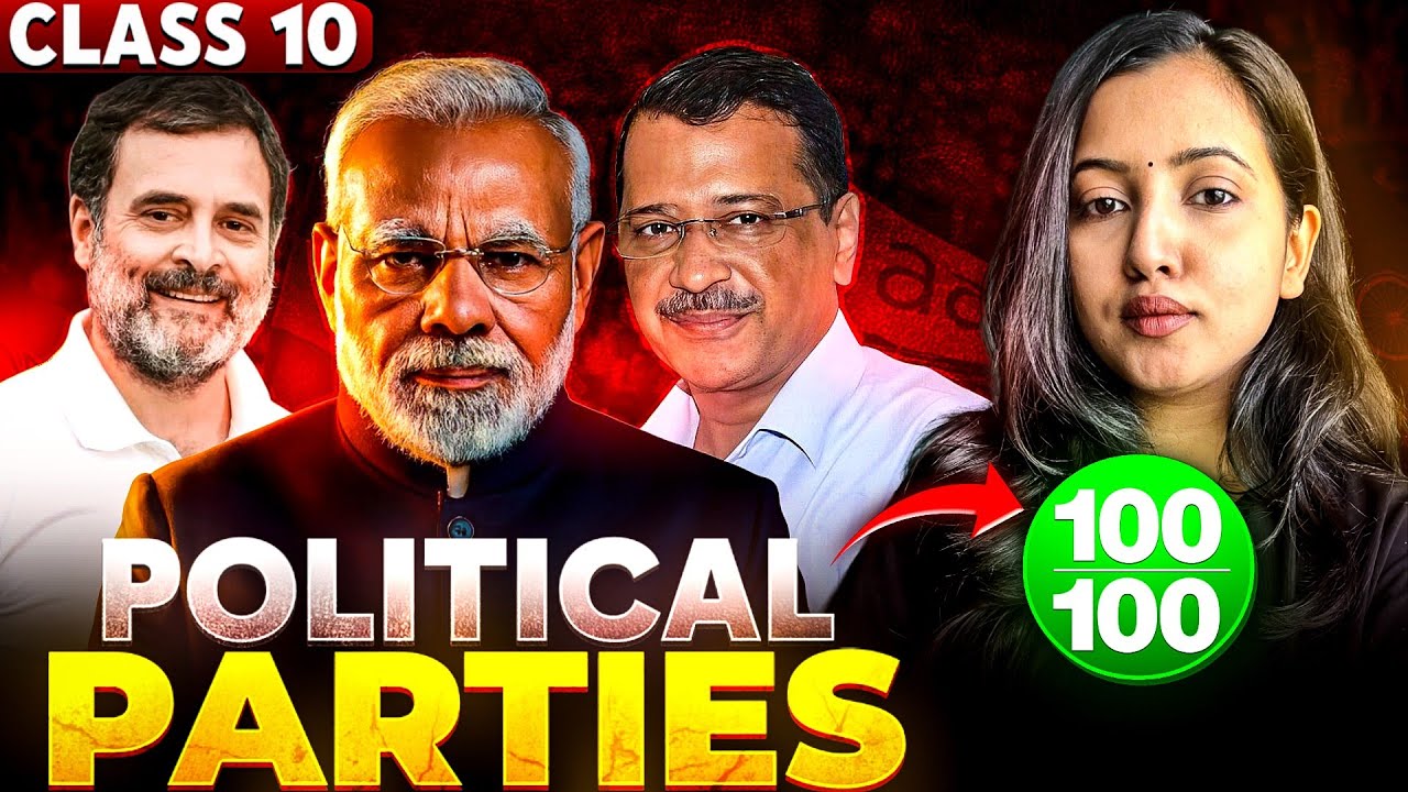 POLITICAL PARTIES - CLASS 10 SOCIAL SCIENCE | SCORE 95+ in Board Exams! | Last Minute Revision #sst