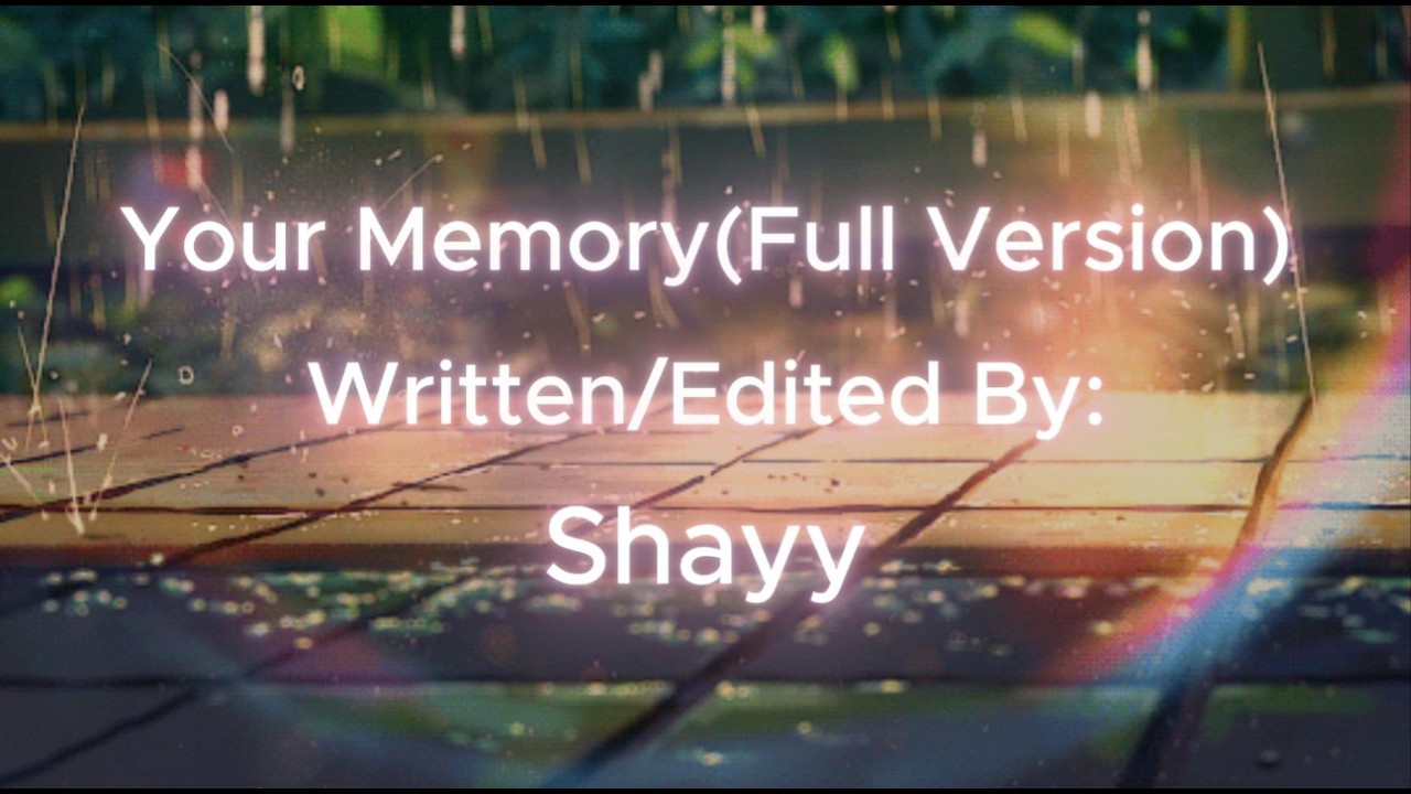 Your Memory | Full Version  [PROD. By idly blare] (OFFICIAL Lyric Video)