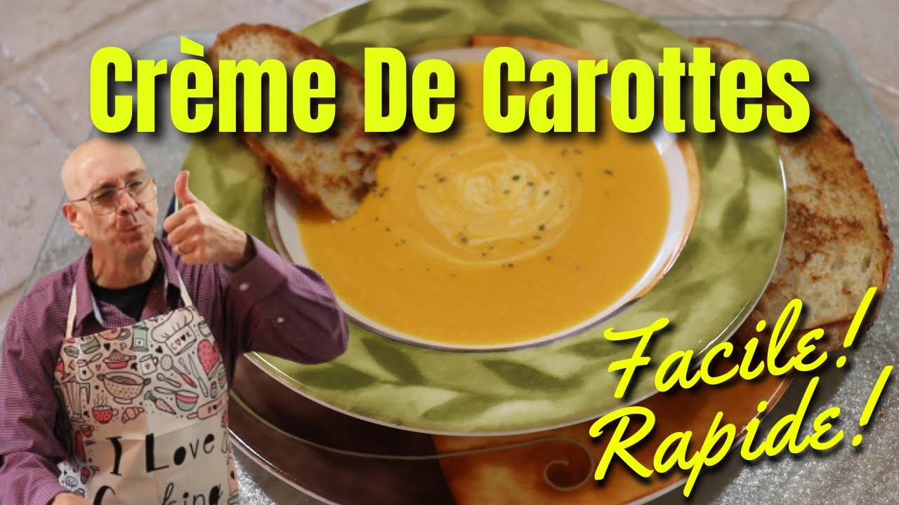 Recette de crème de carottes facile et rapide ou soupe de carottes.