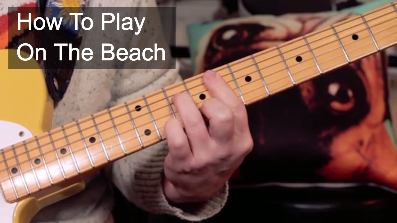 Урок игры на гитаре Криса Ри «On The Beach»