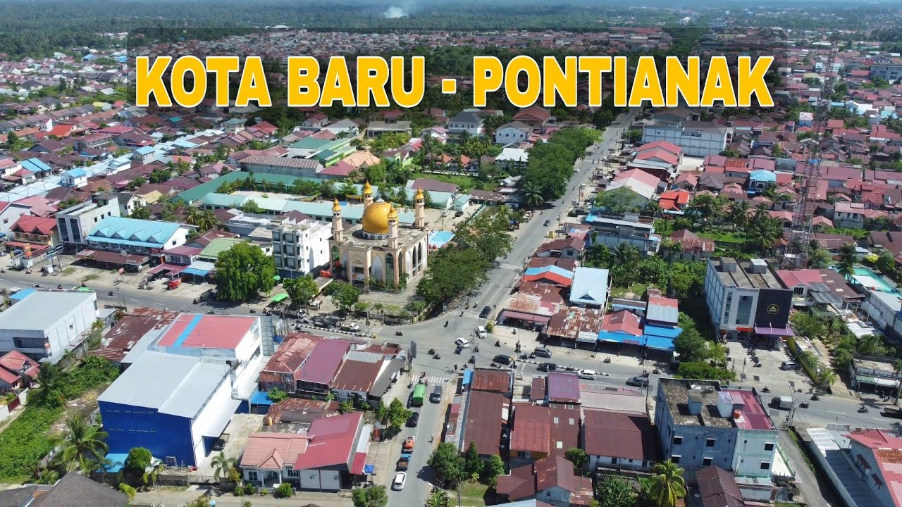 Kawasan Kota Baru Pontianak Kalimantan Barat