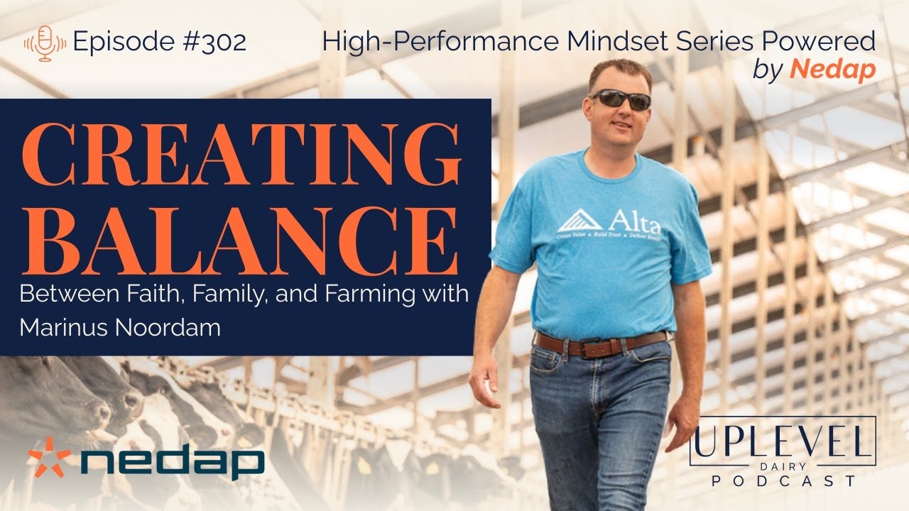 302 | Faith, Family, and Farming with Marinus Noordam