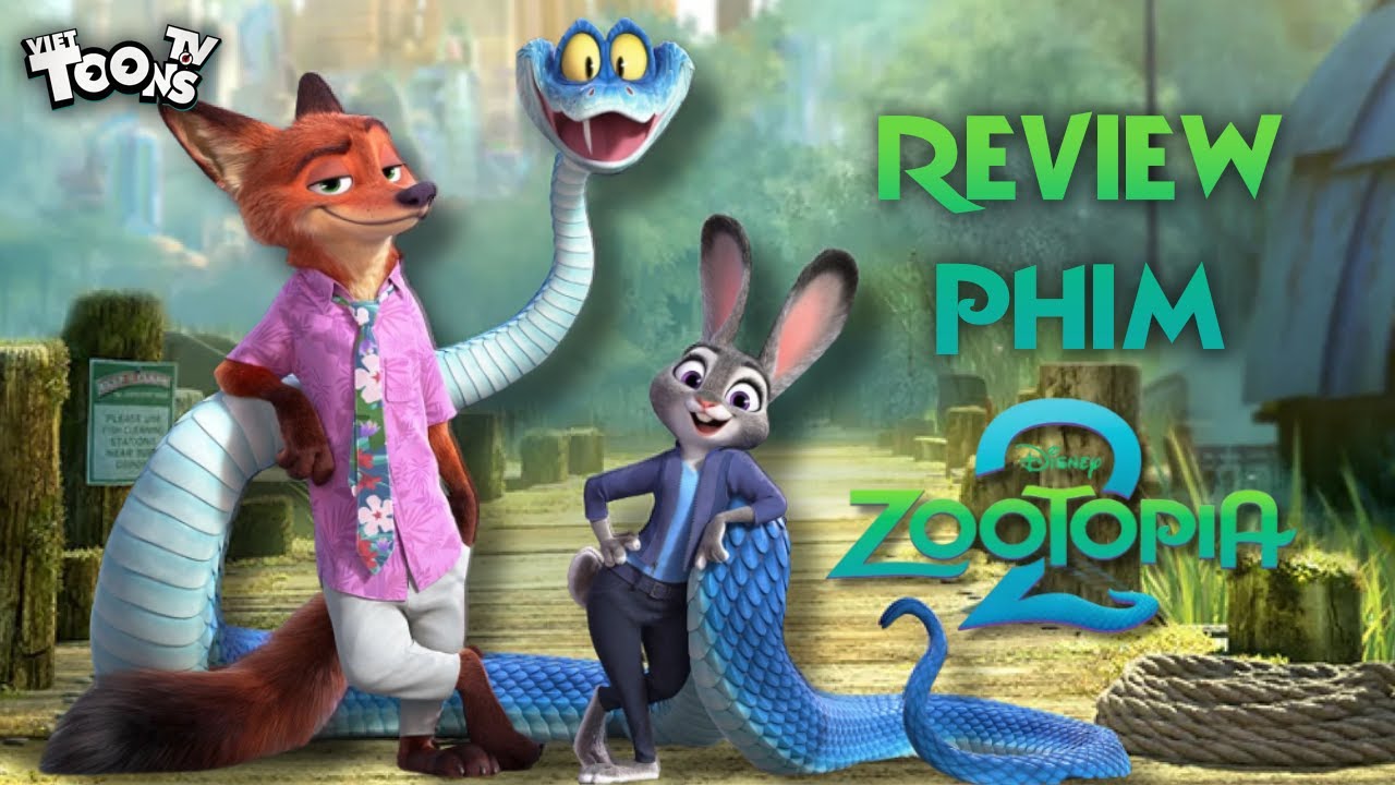 REVIEW ZOOTOPIA 2 | LIỆU CÓ XỨNG ĐÁNG 9 NĂM CHỜ ĐỢI?