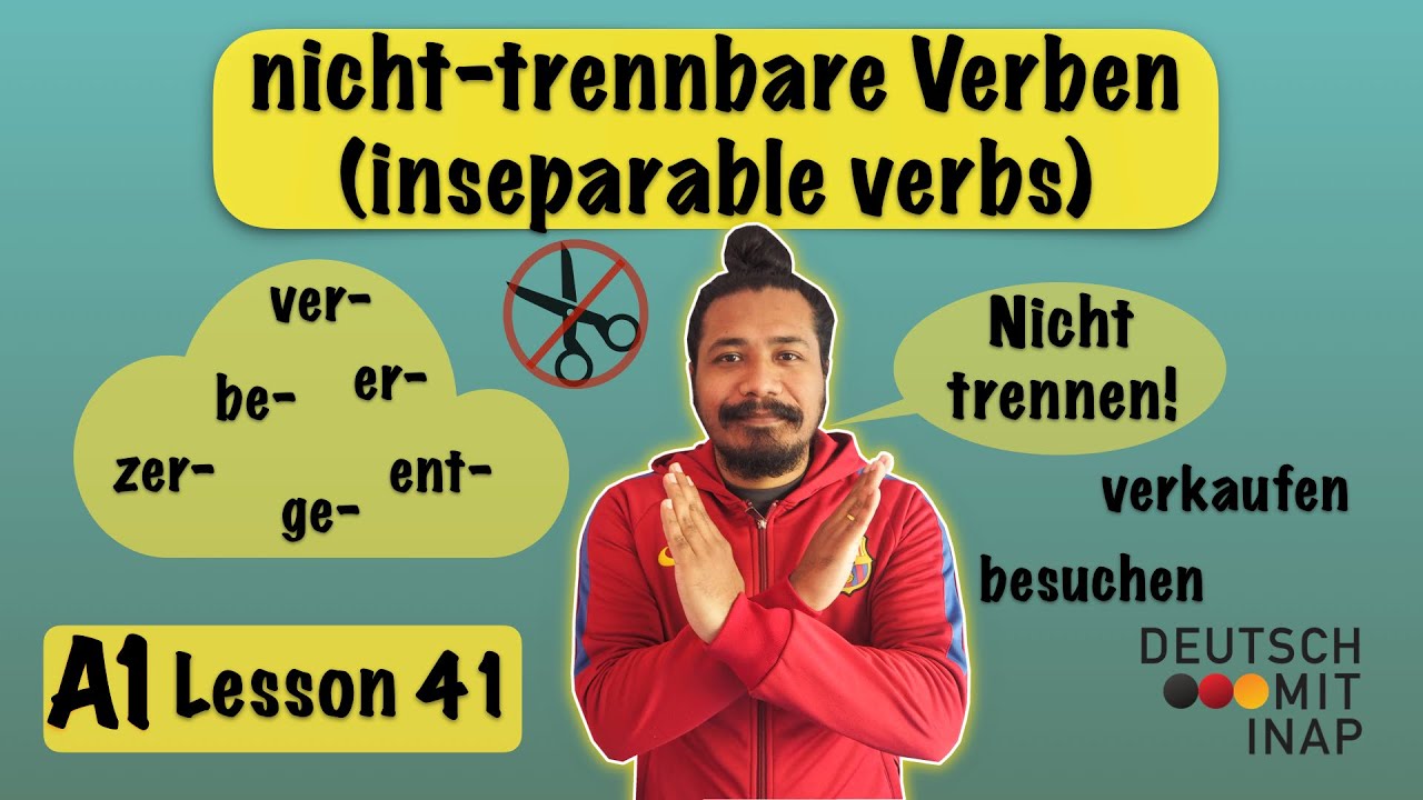 A1- German lesson 41 | Nicht-trennbare Verben | inseparable verbs explained with examples