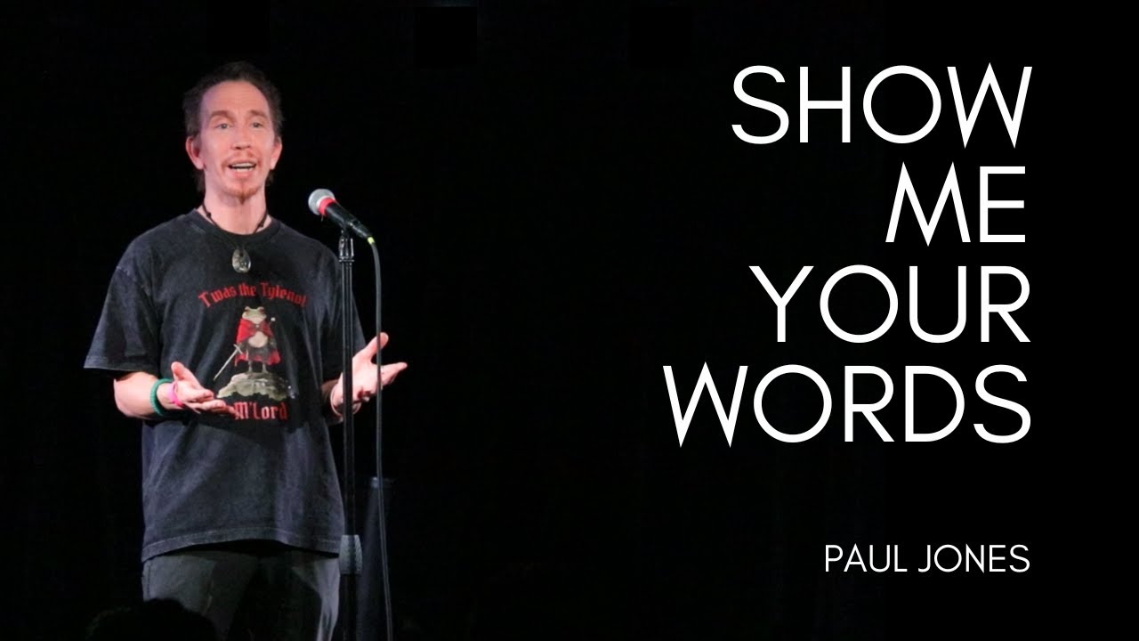 Paul Jones - Show Me Your Words
