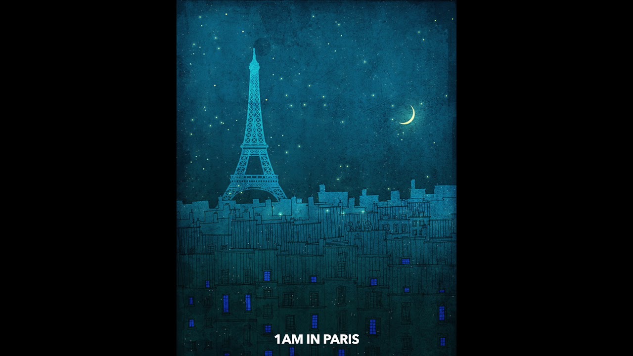 1AM In Paris
