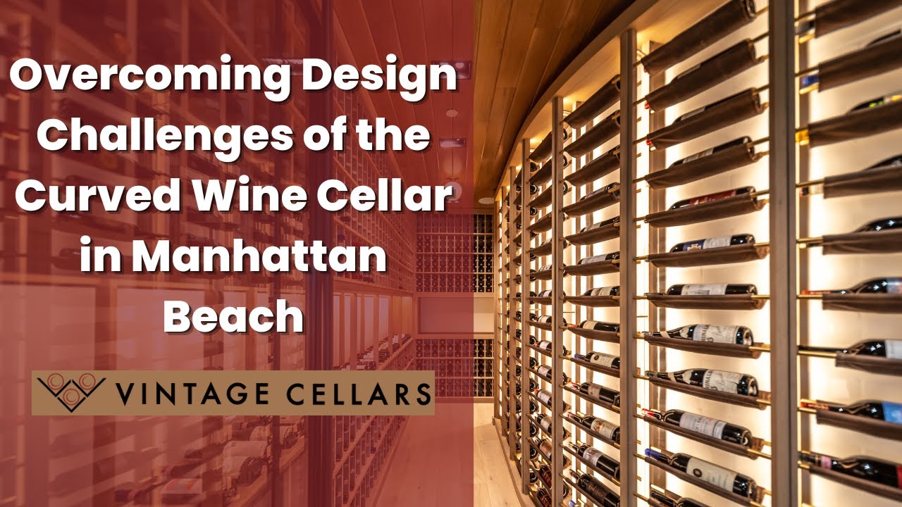 Collaborative Masterpiece: Innovative Curved Wine Cellar Design in Manhattan Beach
