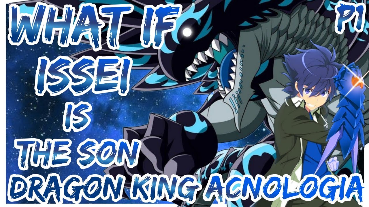 What If Issei Is The Son Of The Dragon King Acnologia | Issei x Tiamat | PART 1