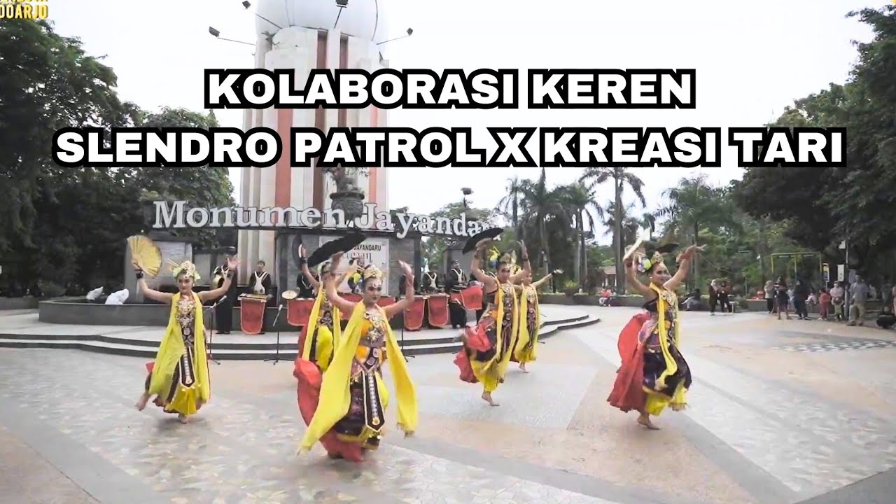 SLENDRO PATROL X KREASI TARI SIDOARJO TAMPIL DI MONUMEN JAYANDARU