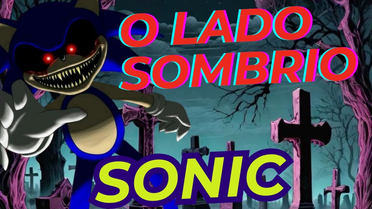 O LADO SOMBRIO DE SONIC HALLOWEN !  (NEW GAME HACKROM)
