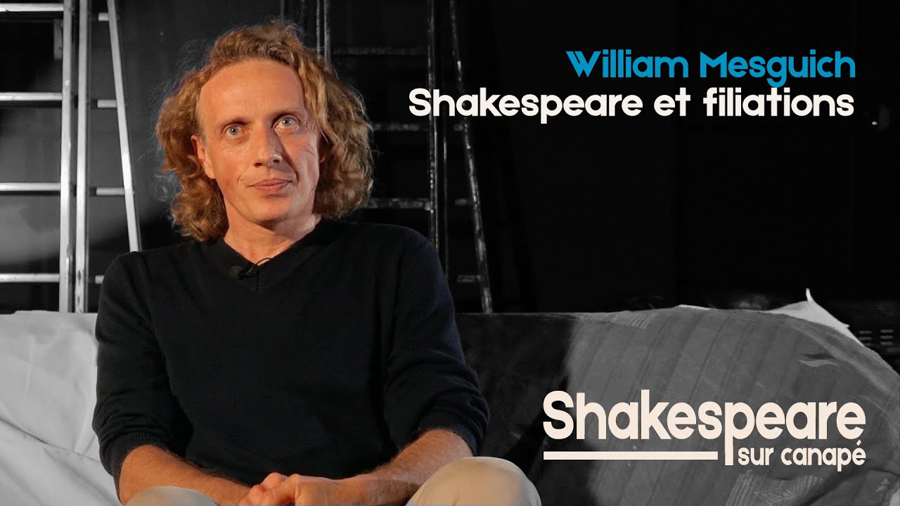 Shakespeare sur canapé #6: Shakespeare et filiations