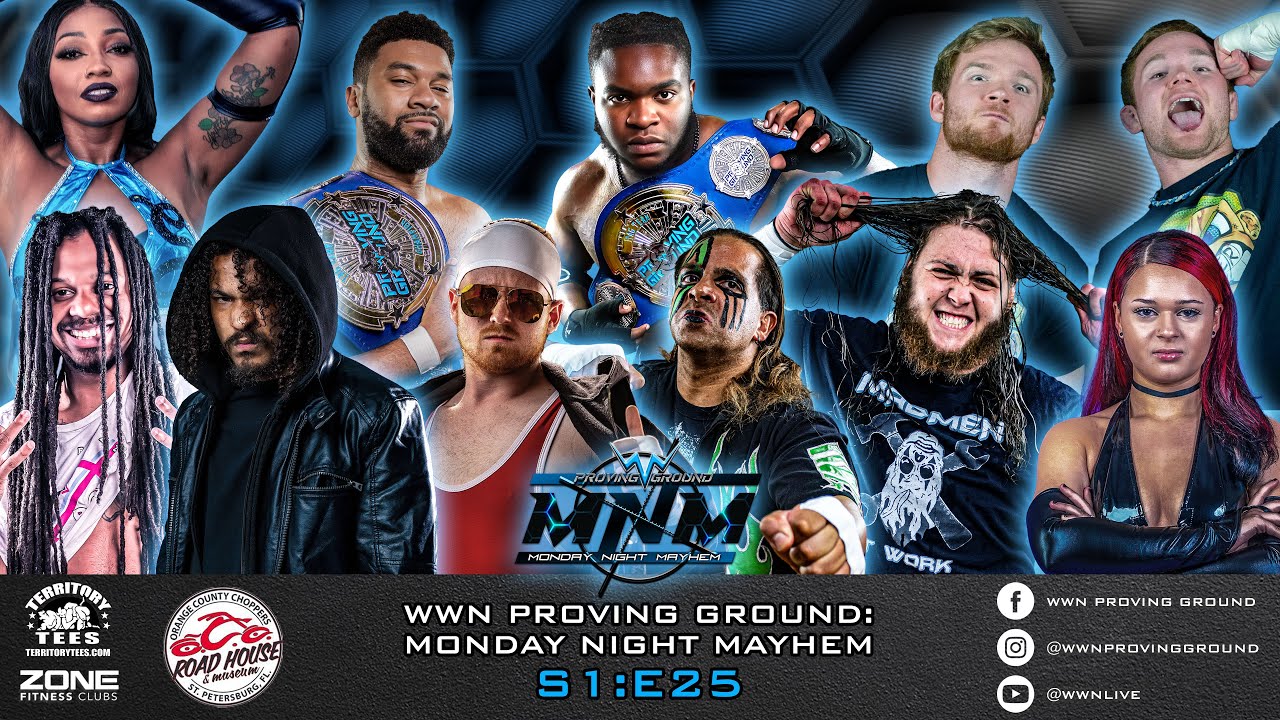 WWN Proving Ground: Monday Night Mayhem S1:E25