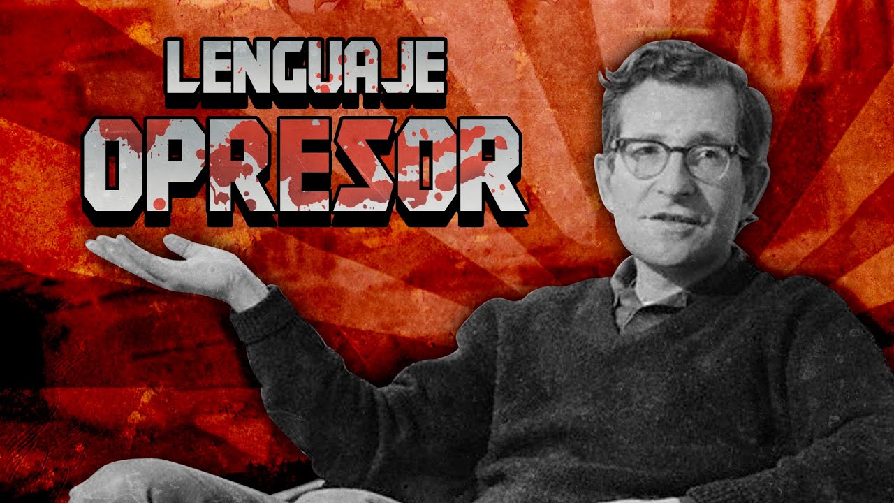 La CONSPIRACIÓN del LENGUAJE | Noam Chomsky