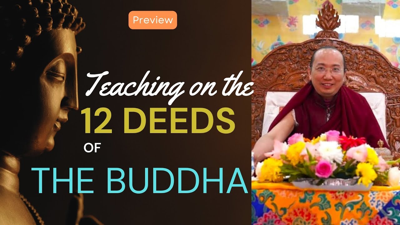 Saga Dawa Great Mandala Offering | Teaching on the 12 Deeds of the Buddha Preview