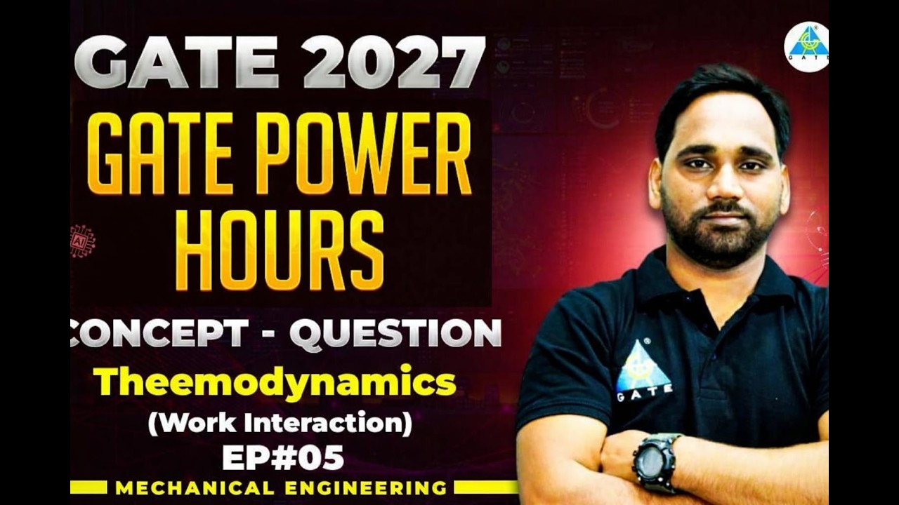 Thermodynamics (Work Intraction) EP-05 GATE 2027* 🎯 Concept--- Question 🔥 #mechanical #engineering