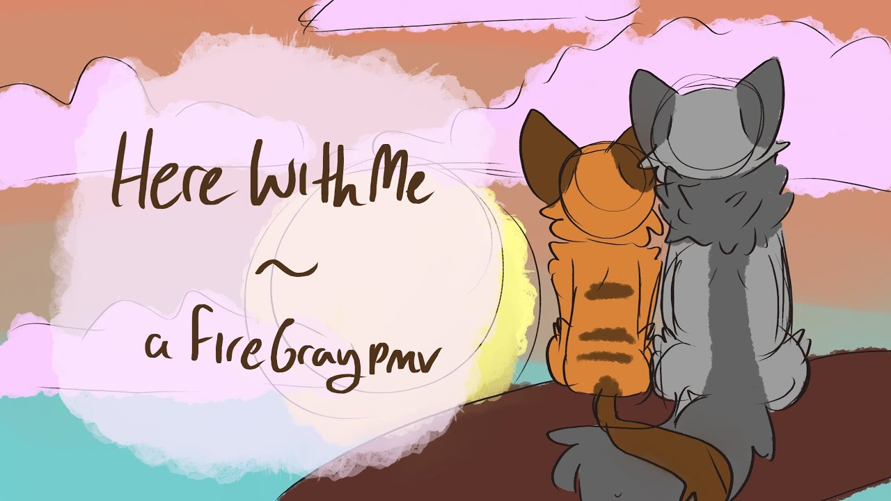 Here With Me - A FireGray PMV