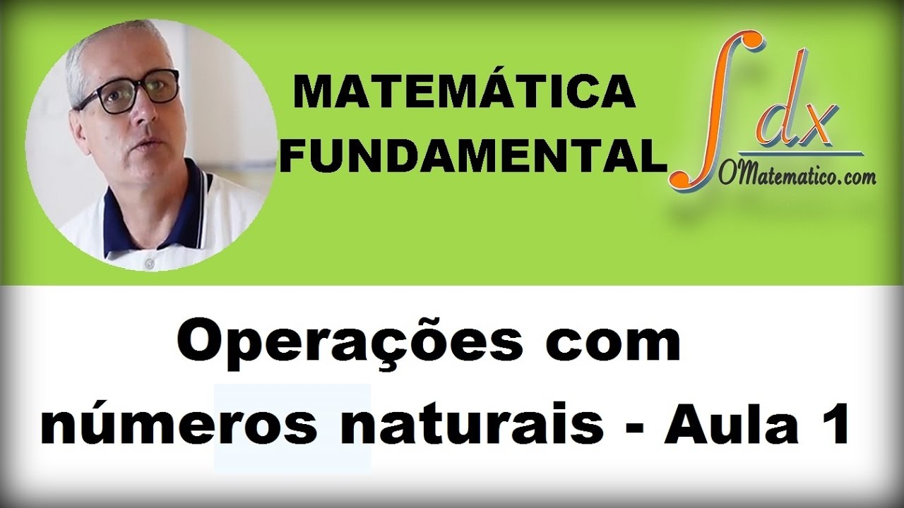 GRINGS - Operações com números naturais aula 1