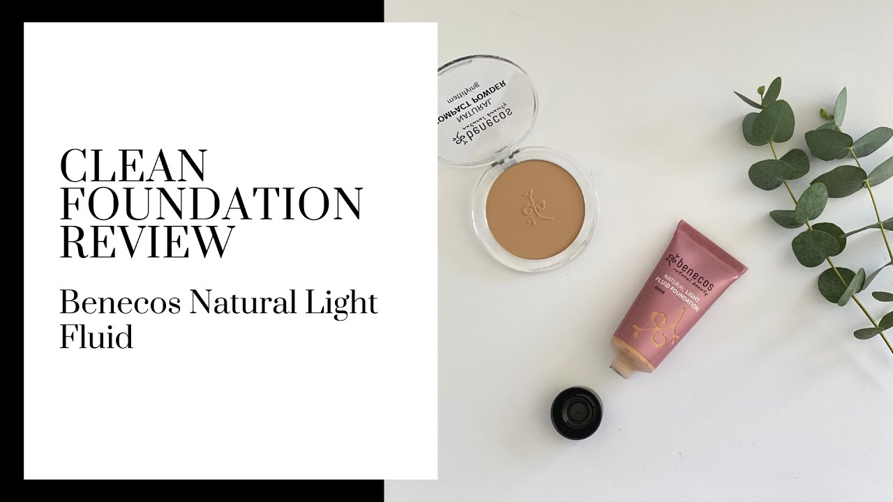 Benecos Natural Light FluId Foundation & Compact Powder Review